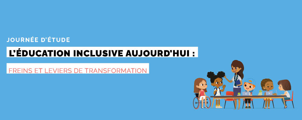You are currently viewing Journée d’étude “Éducation inclusive”