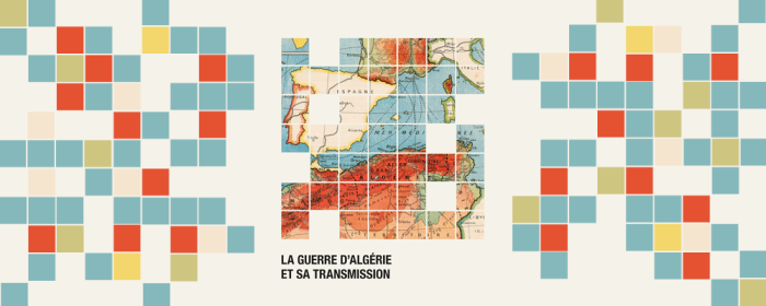 Parution du livre La guerre d’Algérie et sa transmission : Enjeux mémoriels et médiation